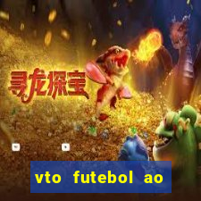 vto futebol ao vivo biz